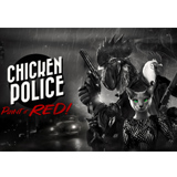 Chicken Police – Paint it RED!（チキンポリス）