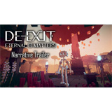 DE-EXIT -Eternal Matters-