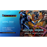 リーサル・オナー（Lethal Honor – Order of the Apocalypse）